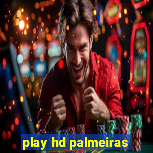 play hd palmeiras